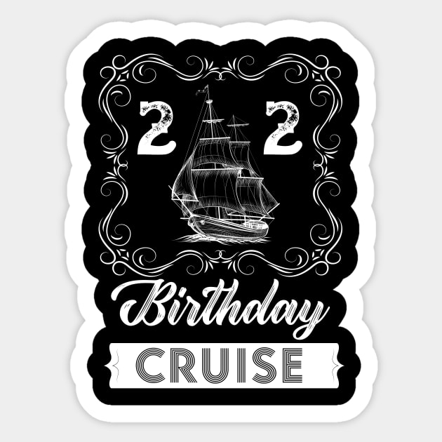 Vintage 22th Birthday Cruise Sticker by Kokomo